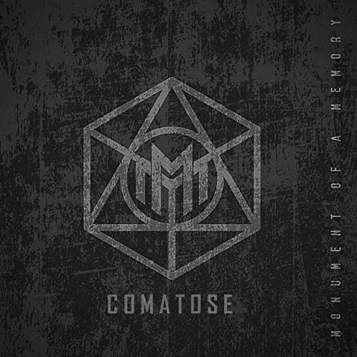 Monument Of A Memory : Comatose